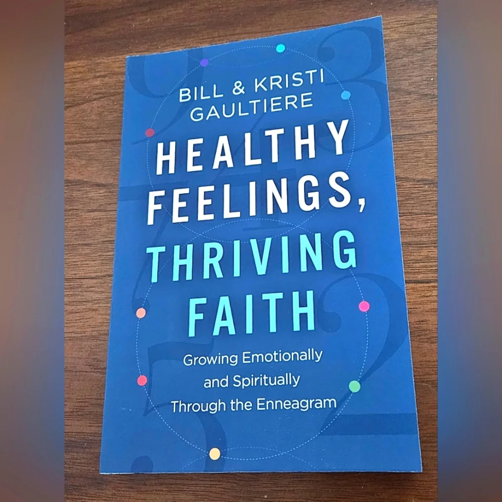 BOGO Healthy Feelings, Thriving Faith: Growing Emotionally and Spiritually Book